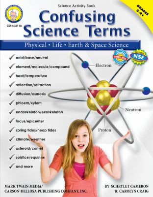 Confusing science terms : physical, life, earth & space science