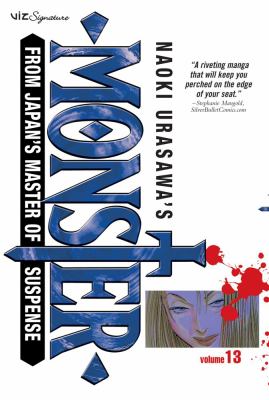 Naoki Urasawa's Monster. Vol. 13, The escape /