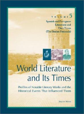 Spanish and Portuguese literatures and their times : The Iberian peninsula