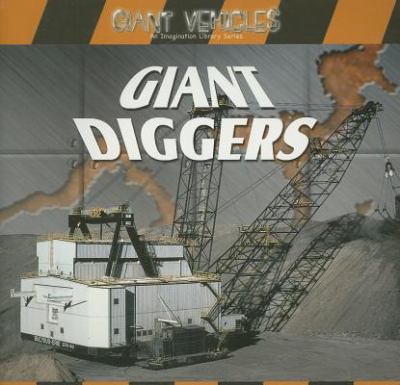Giant diggers