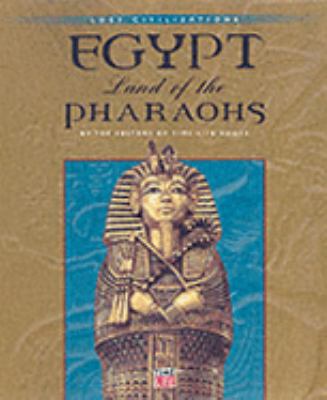 Egypt : land of the Pharoahs