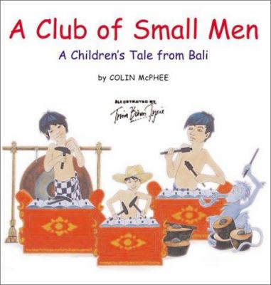 A club of small men : a children's tale from Bali
