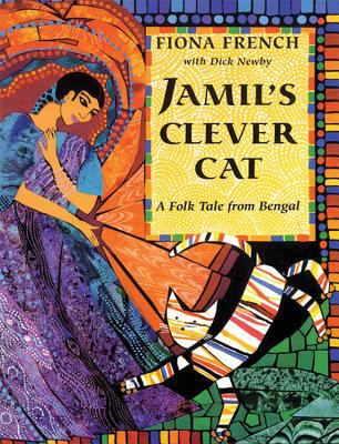 Jamil's clever cat : a folk tale from Bengal