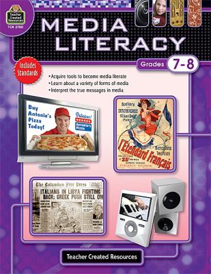 Media literacy : grade 7-8