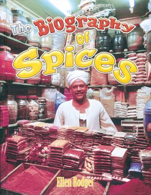 The biography of spices