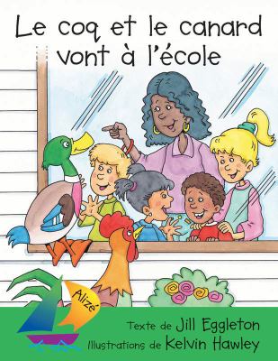 Le coq et le canard vont à l'école