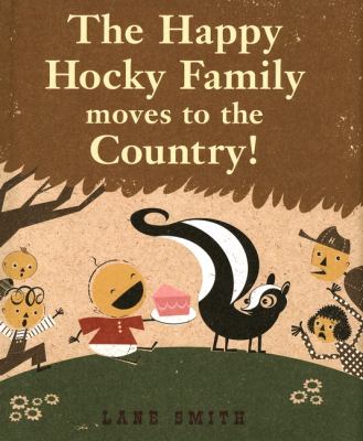 The happy Hocky family moves to the country!