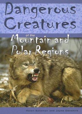 Dangerous creatures of the mountains and polar regions