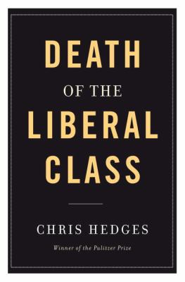 Death of the liberal class