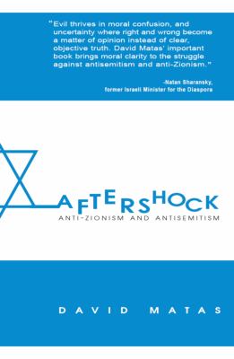 Aftershock : anti-zionism and anti-semitism