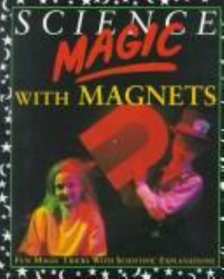 Science magic with magnets