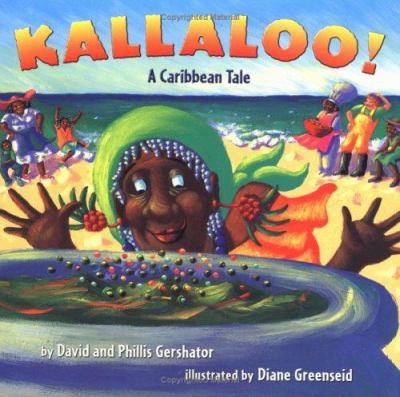 Kallaloo! : a Caribbean tale