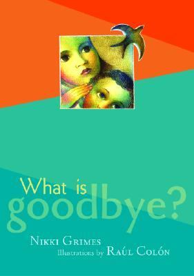 What is goodbye?