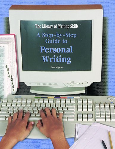 A step-by-step guide to personal writing