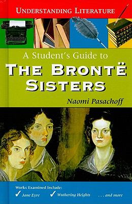 A student's guide to the Brontë sisters
