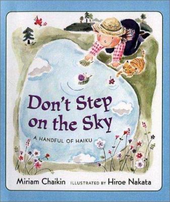 Don't step on the sky : a handful of haiku