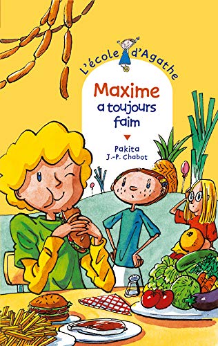 Maxime a toujours faim