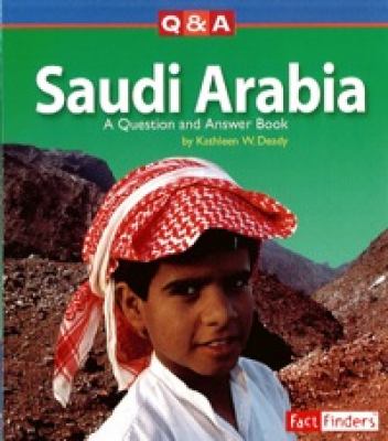 Saudi Arabia : a question and answer book