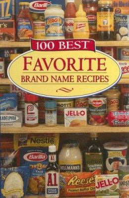 100 best favorite brand name recipes.
