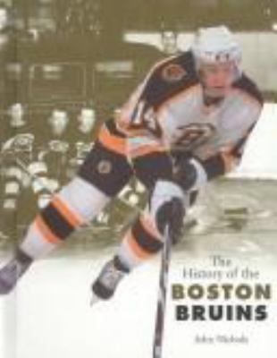 The history of the Boston Bruins