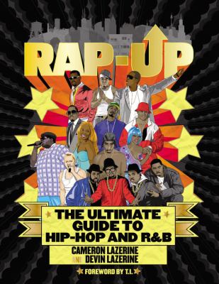 Rap-up : the ultimate guide to hip-hop and R&B