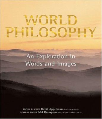 World philosophy : an exploration in words and images