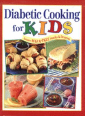 Diabetic cooking for kids.