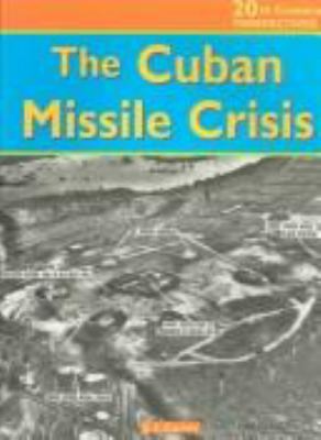 The Cuban Missile Crisis