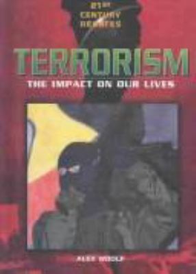 Terrorism : the impact on our lives