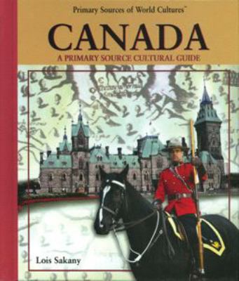 Canada : a primary source cultural guide