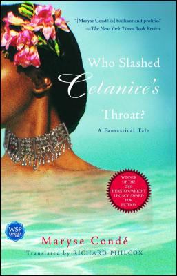 Who slashed Celanire's throat? : a fantastical tale