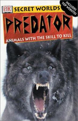 Predator : animals with the skill to kill