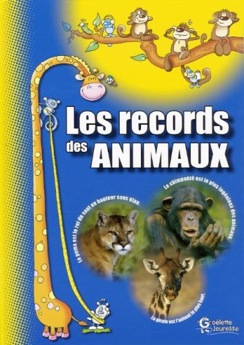 Les records des animaux