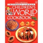 The Usborne internet-linked children's world cookbook