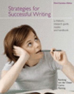 Strategies for successful writing : a rhetoric, research guide, reader, and handbook