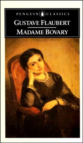 Madame Bovary : a story of provincial life
