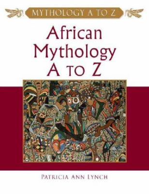 African mythology A to Z