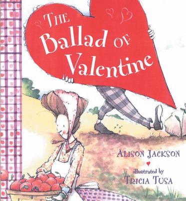 The ballad of Valentine