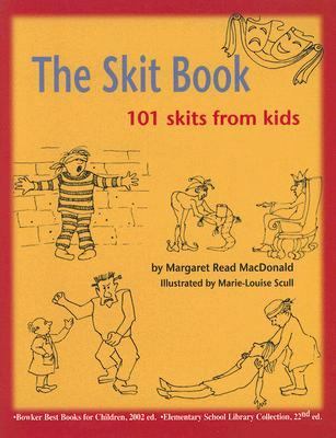 The skit book : 101 skits from kids