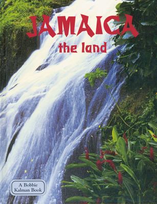 Jamaica, the land