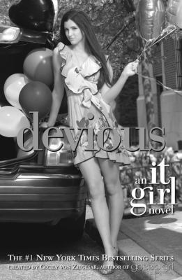 Devious : an It Girl novel