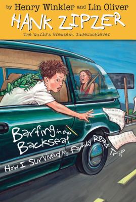 Barfing in the backseat : how I survived my family road trip