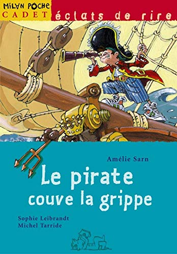 Le pirate couve la grippe