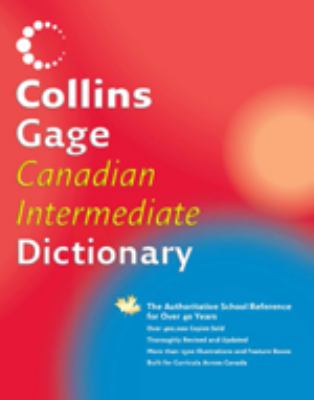 Collins Gage Canadian intermediate dictionary.