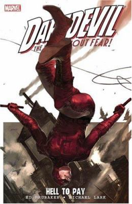 Daredevil, the man without fear!. Vol. 1, Hell to pay /