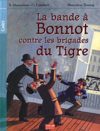 La bande à Bonnot contre les brigades du Tigre