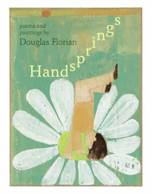 Handsprings : poems & paintings