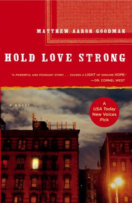 Hold love strong : a novel