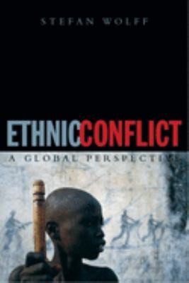 Ethnic conflict : a global perspective