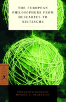 The European philosophers from Descartes to Nietzsche